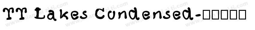 TT Lakes Condensed字体转换